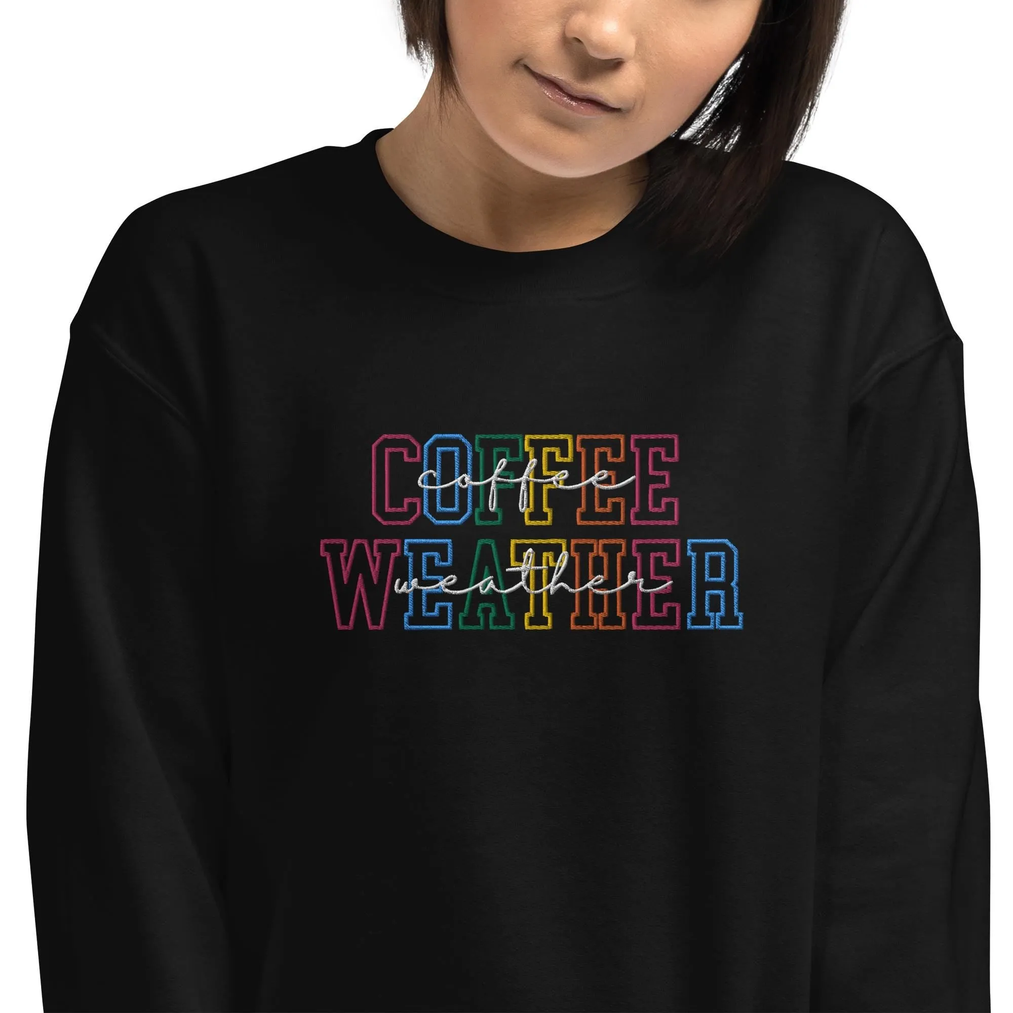 Embroidered Coffee Weather sweatshirt, Fall Women Sweatshirt, Autumn sweater, Coffee Lover Sweatshirt, winter season hoodie coffee drinker