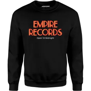 Empire Records - Unisex Sweatshirt