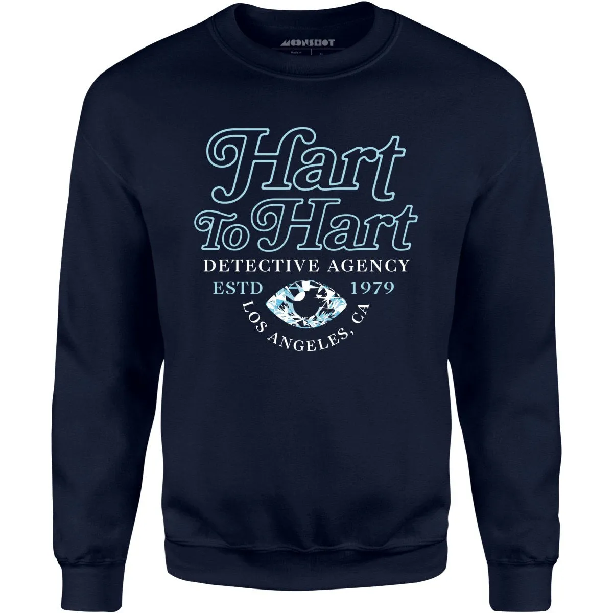 Hart to Hart Detective Agency - Unisex Sweatshirt